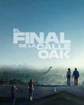 El Final de la Calle Oak