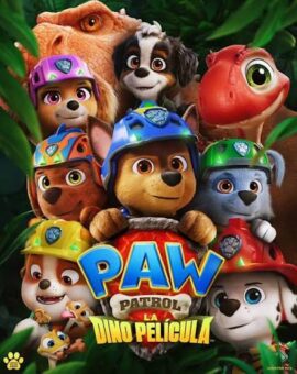 Paw Patrol: La Dino Pelicula